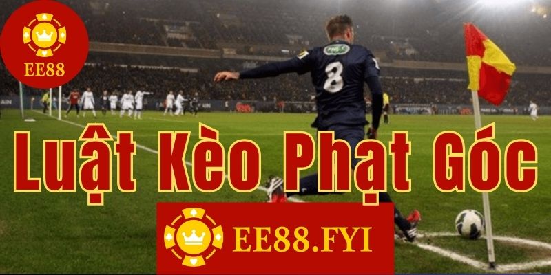 luat keo phat goc cam nang huong dan cach choi chi tiet 1 luat keo phat goc cam nang huong dan cach choi chi tiet 1